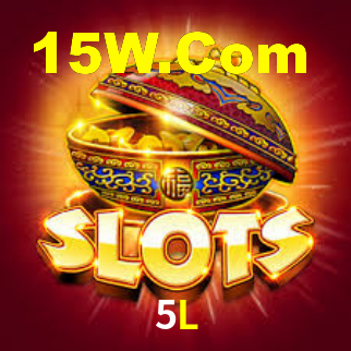 5L,5L Bet